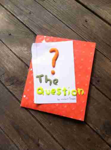 The Question: A Survivor s Guide for Tweens and Teens