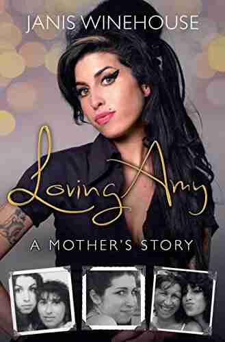 Loving Amy: A Mother s Story