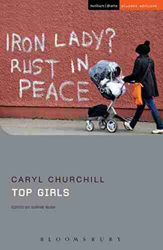 Top Girls (Student Editions) Caryl Churchill