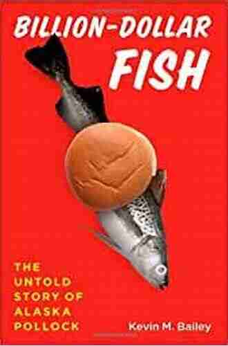 Billion Dollar Fish: The Untold Story of Alaska Pollock