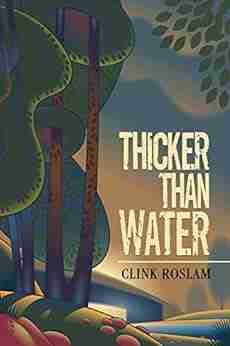 Thicker Than Water Nina Sossamon Pogue