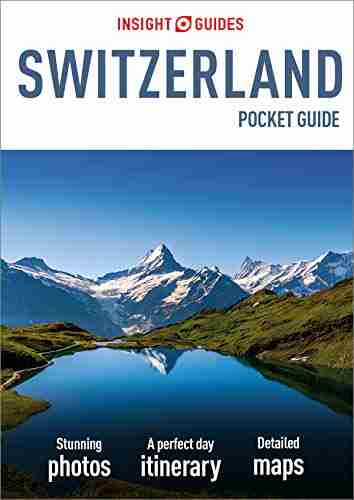 Insight Guides Pocket Switzerland (Travel Guide eBook) (Insight Pocket Guides)