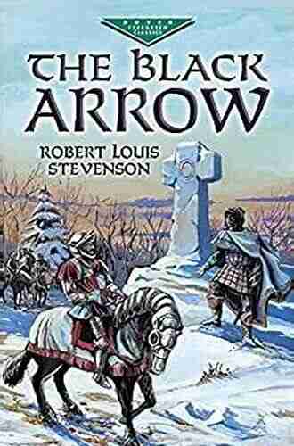 The Black Arrow (Dover Children S Evergreen Classics)