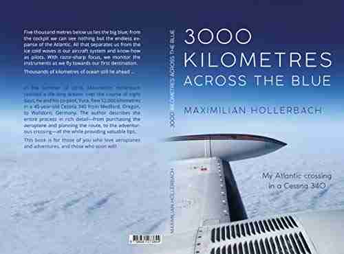 3000 KILOMETRES ACROSS THE BLUE: My Atlantic crossing in a Cessna 340