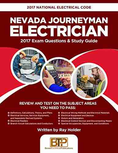 2017 Nevada Journeyman Electrician: 2017 National Electrical Code Exam Questions Study Guide