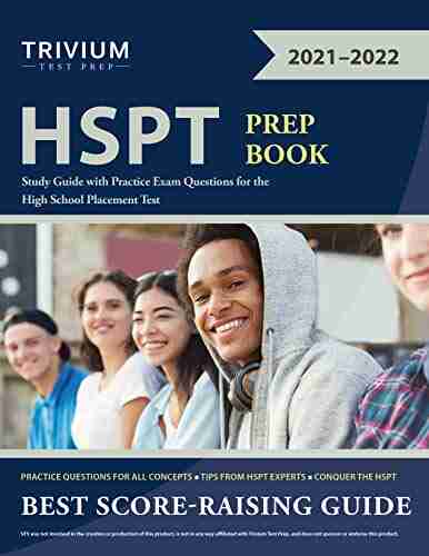 HSPT Prep Book: Study Guide with Practice Exam Questions for the High School Placement Test