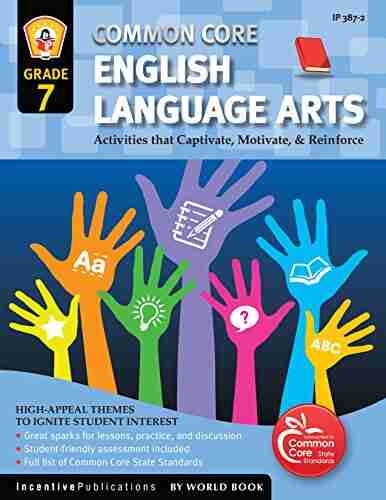 Common Core English Language Arts Grade 7