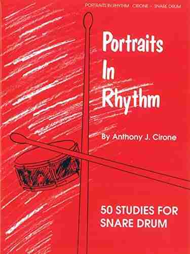 Portraits In Rhythm: 50 Studies For Snare Drum