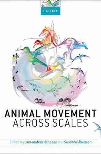 Animal Movement Across Scales L L Langstroth