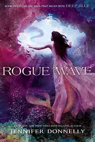 Waterfire Saga Two: Rogue Wave: Waterfire Saga Two