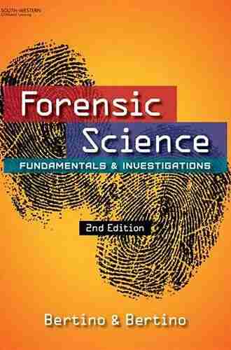 Forensic Science: Fundamentals Investigations A R Harding