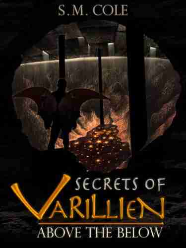 Secrets of Varillien: Above the Below