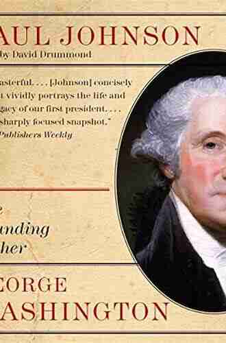 George Washington: The Founding Father (Eminent Lives)