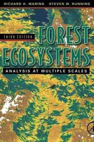 Forest Ecosystems: Analysis at Multiple Scales