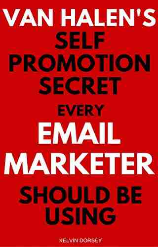 Van Halen S Self Promotion Secret Every Email Marketer Should Be Using