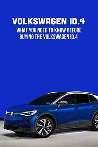 Volkswagen ID 4: What You Need To Know Before Buying The Volkswagen ID 4