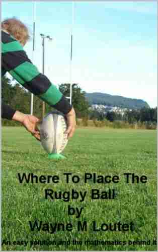 Where To Place The Rugby Ball