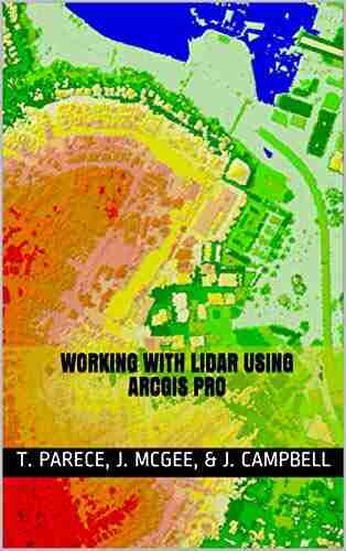 Working with Lidar Using ArcGIS Pro