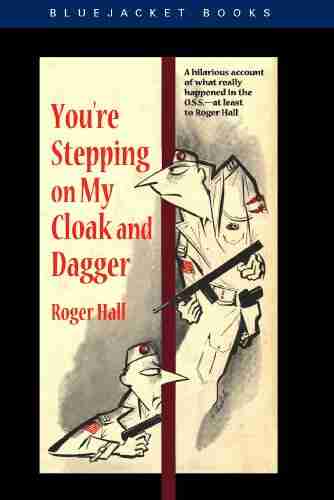 You re Stepping on My Cloak and Dagger (Bluejacket Books)